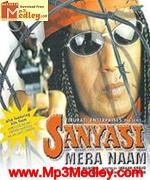 Sanyasi Mera Naam 1999 Song Download
